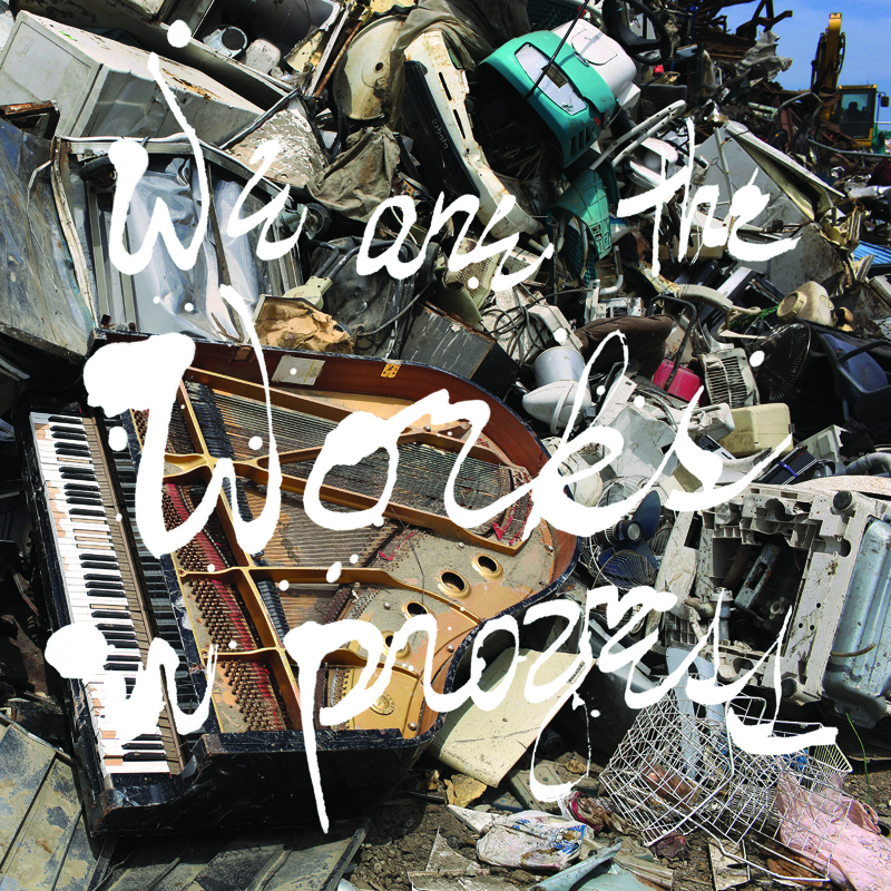 We Are The Works In Progress | Various Artists | 2012