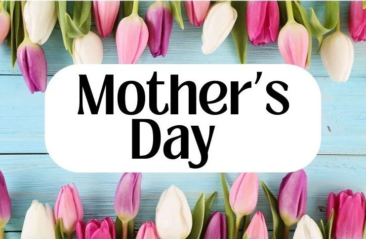 Mothers Day Sunday