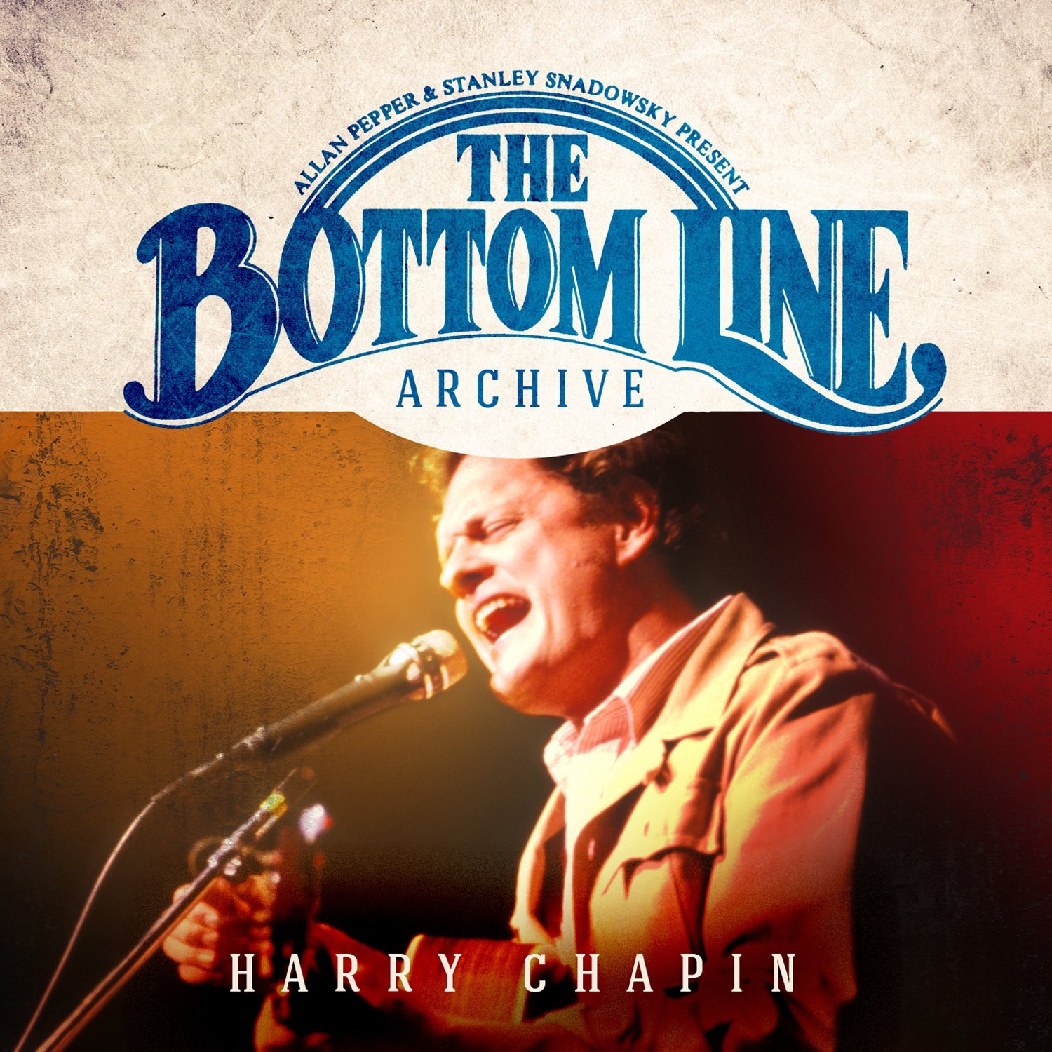 Harry Chapin - Live at the Bottom Line (January 8-10, 1981)