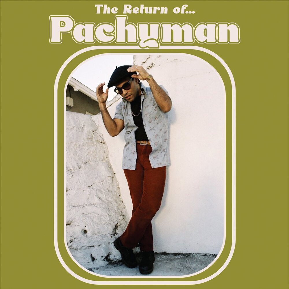 Pachyman-TheReturnof..._1024x (1).jpg