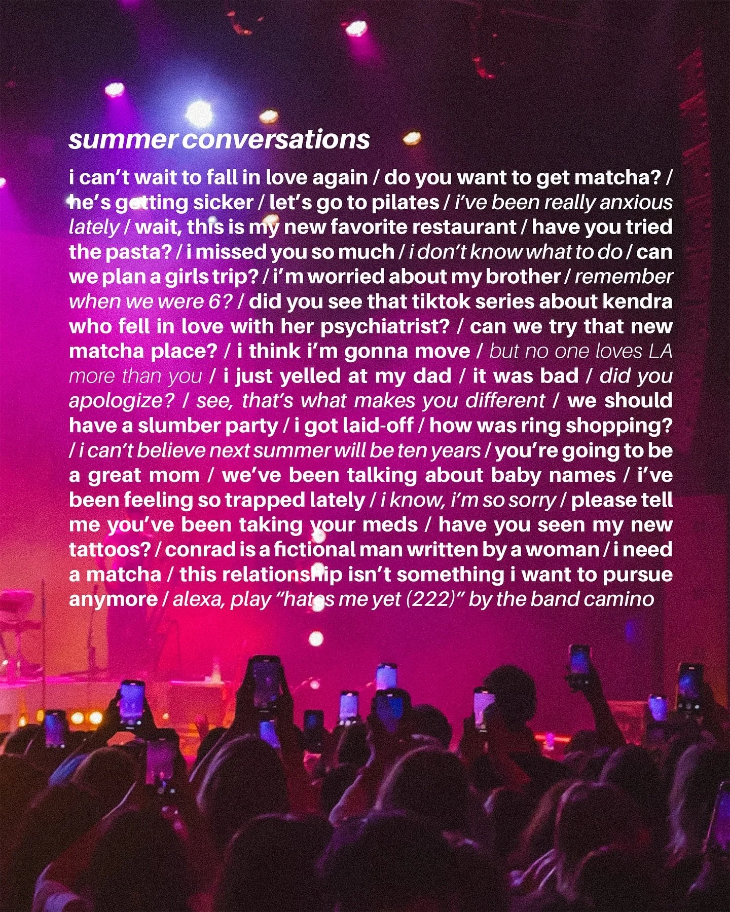 the summer i yapped my heart out over matcha