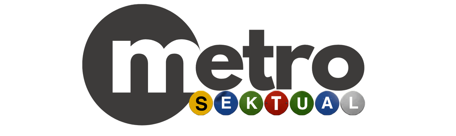 M  E  T  R  O  sektual