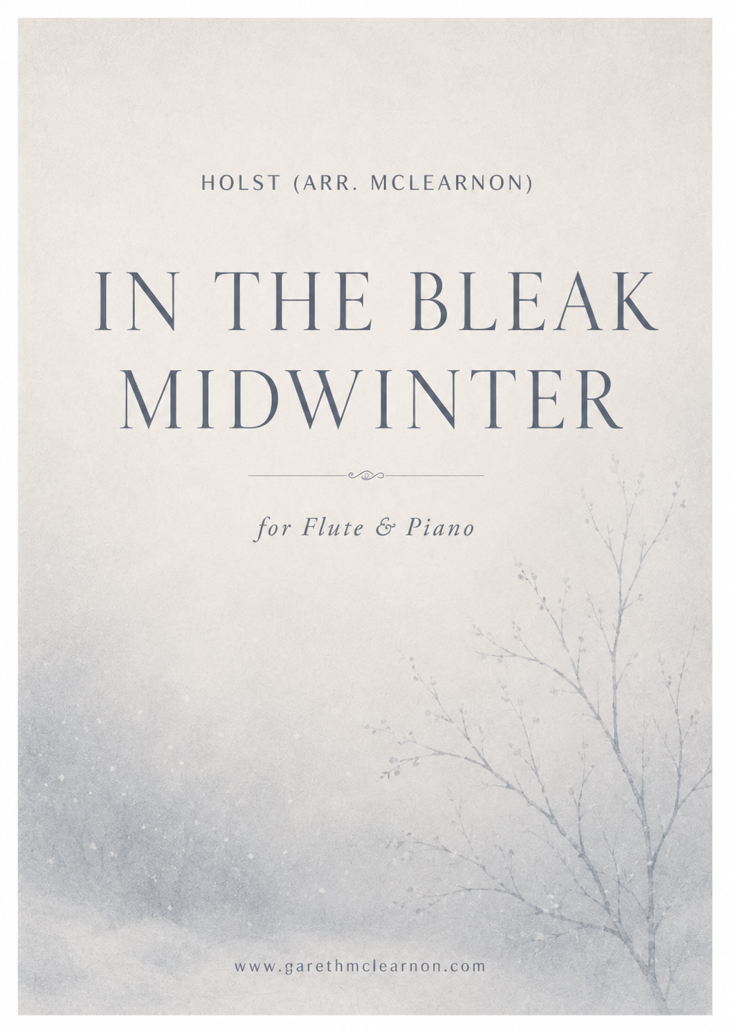 In the Bleak Midwinter for Flute & Piano (2016) (PDF Download)