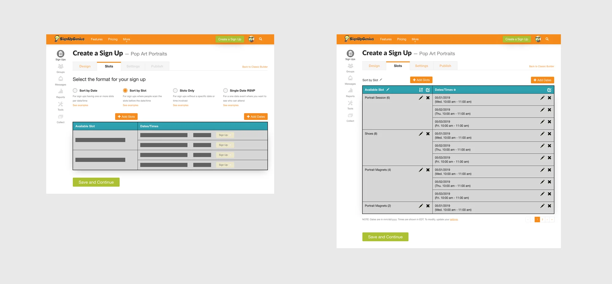 The new step 2 shows the sign up preview in real time. The selected sign up type is shown with placeholders, and adding dates & items are clearly indicated.