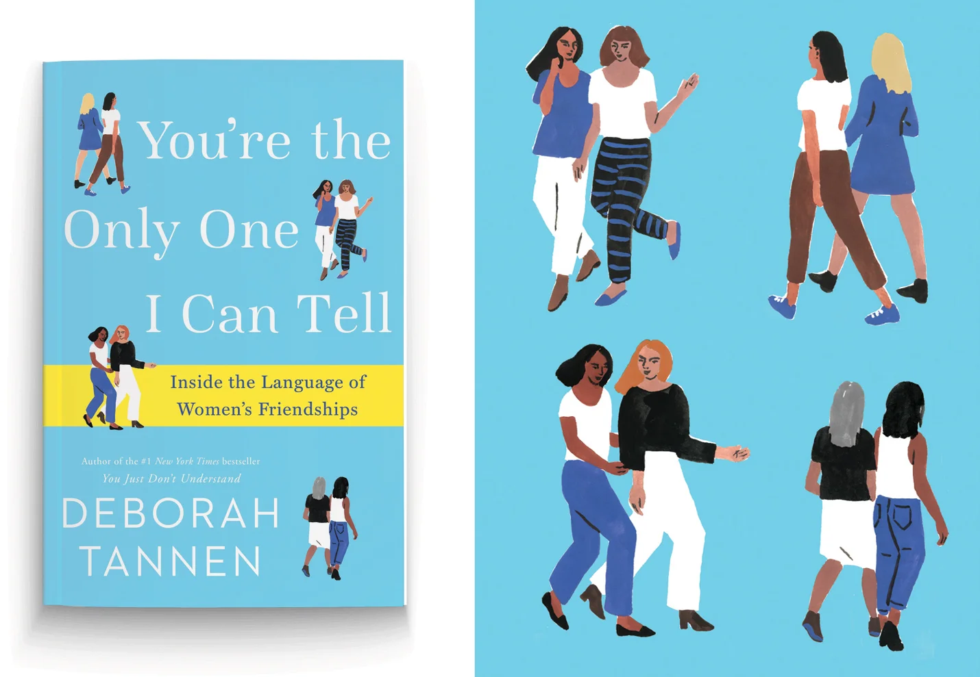 Ballantine Books — cover spots for You're the Only One I Can Tell by Deborah Tannen