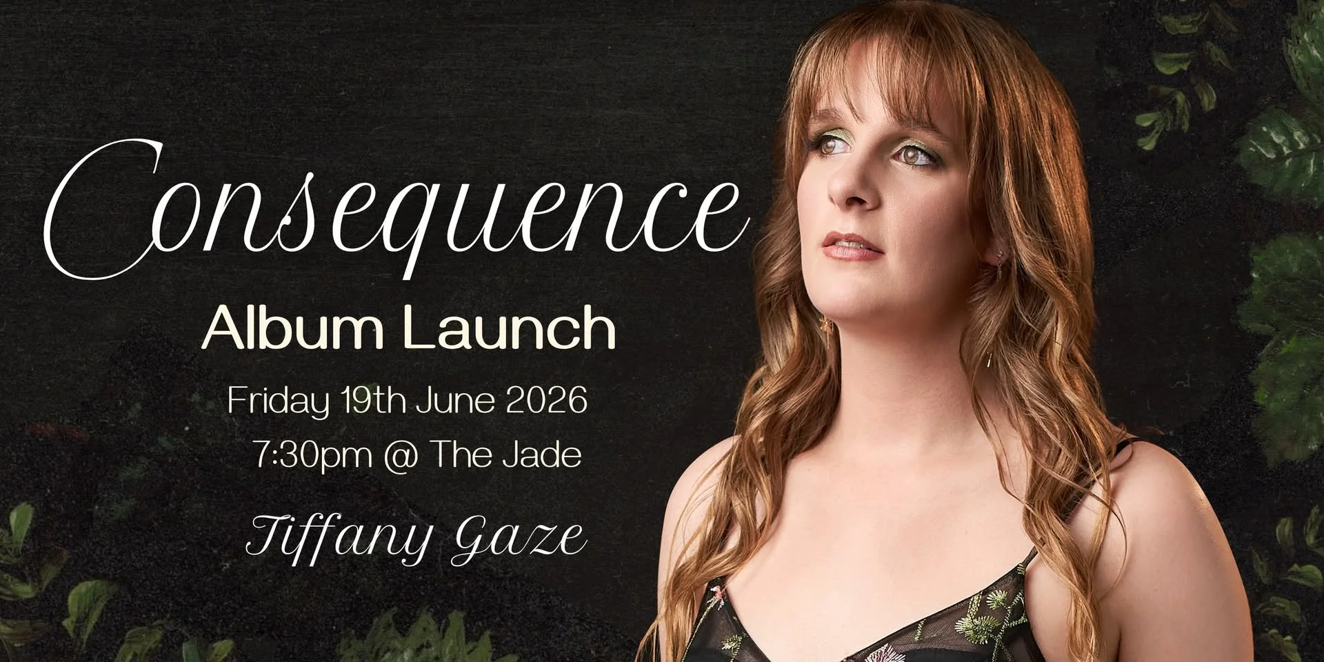 Tiffany Gaze - Consequence album launch