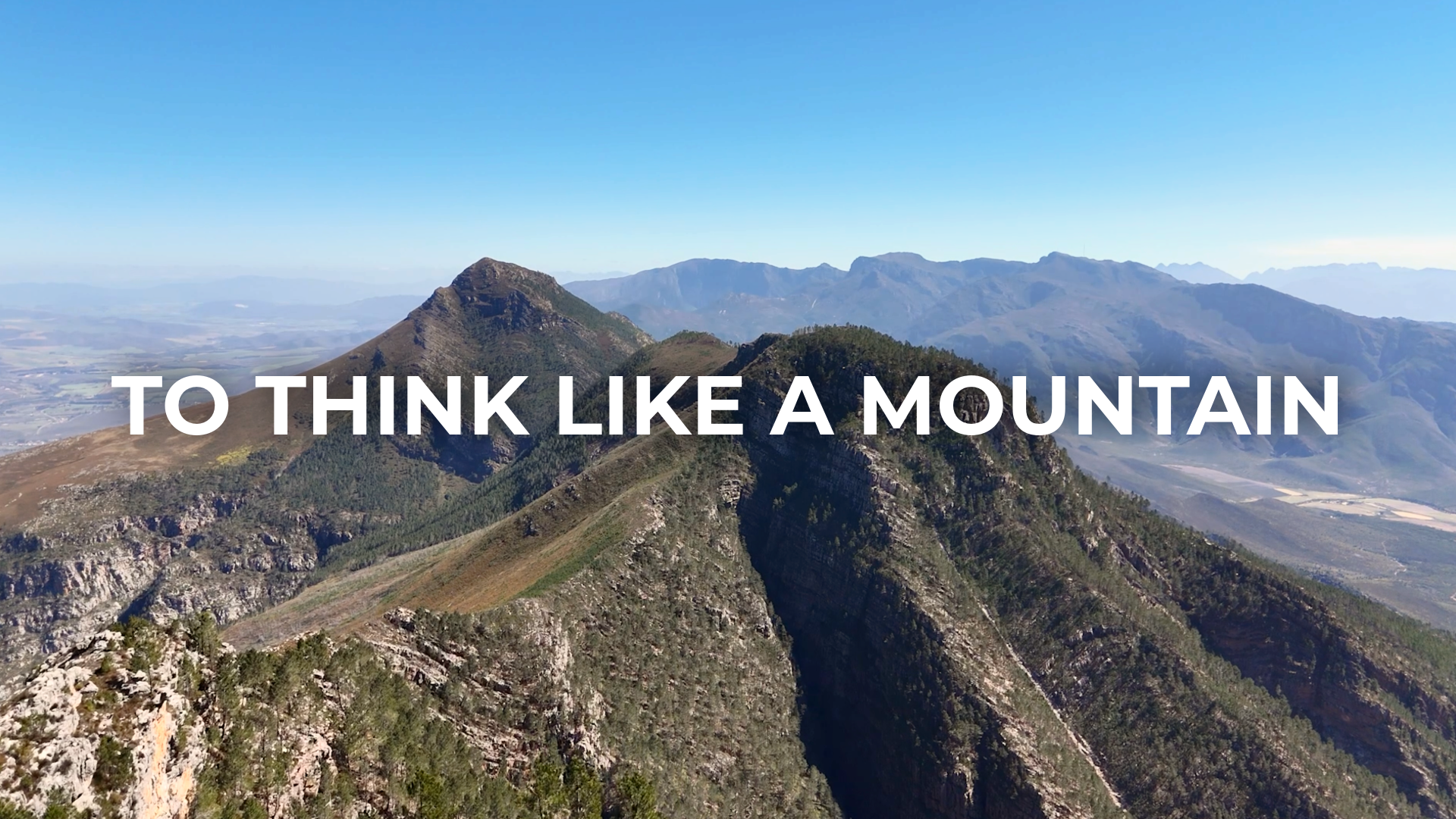 To Think Like a Mountain