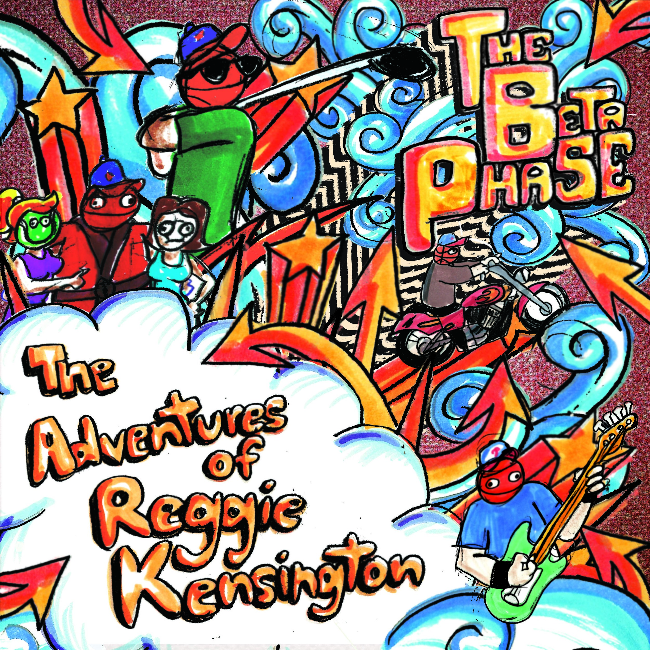 The Beta Phase - The Adventures of Reggie Kensington