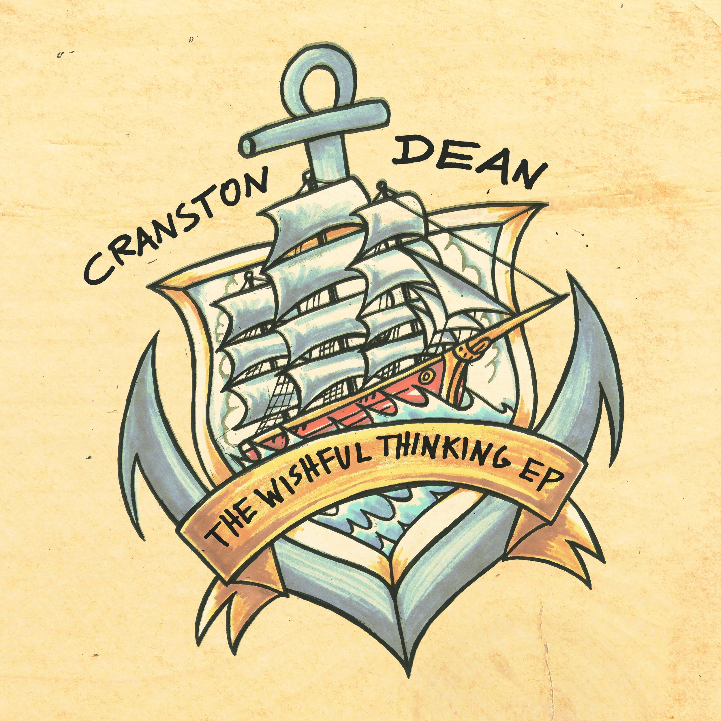 Cranston Dean - The Wishful Thinking EP