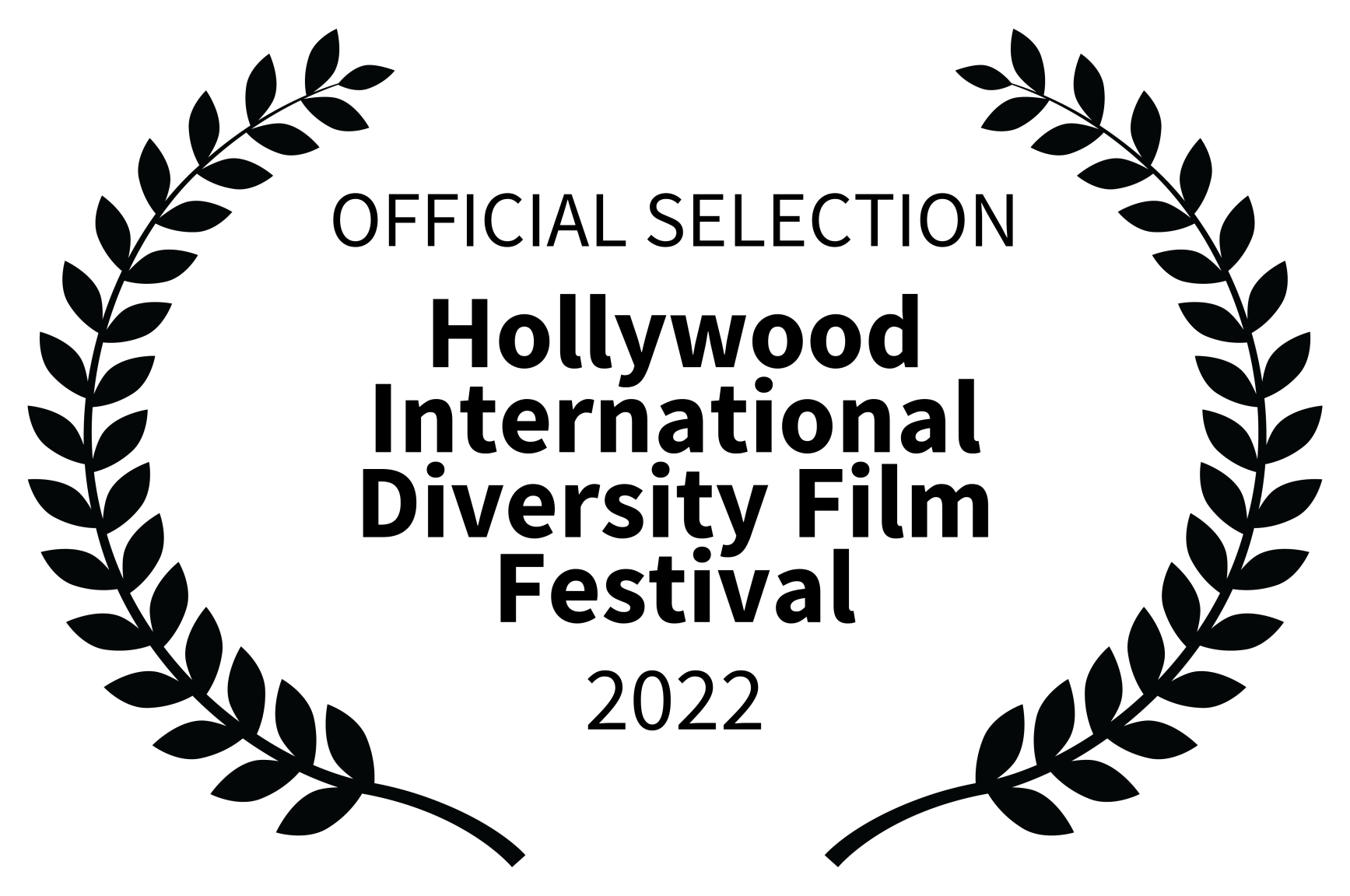 OFFICIAL SELECTION - Hollywood International Diversity Film Festival - 2022.png