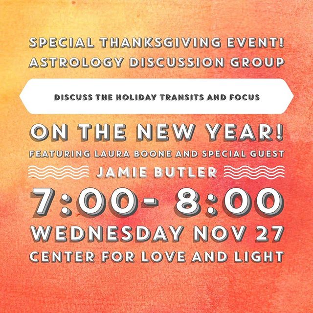 This is going to be REALLY FUN! I&rsquo;ll be discussing holiday transits with my buddy Jamie Butler in tow. Bring your charts - it&rsquo;s $15 - all levels of astrology enthusiasts are welcome - we always have a lot of great discussion at this gathe