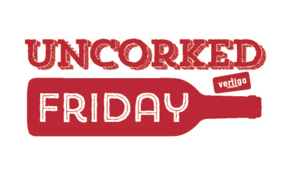 VERTIGO_uncorked friday.jpg