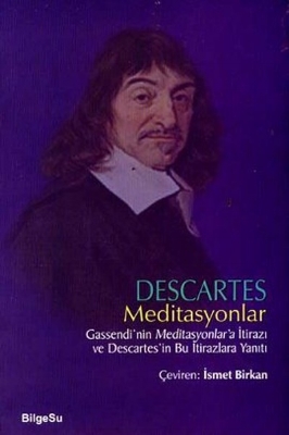 Rene Decartes - Meditasyonlar
