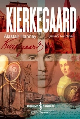 Alastair Hannay - Kirkegaard