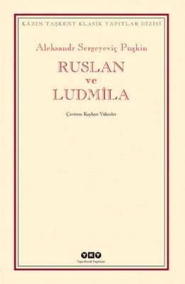 Aleksandr Puşkin - Ruslan ve Ludmila