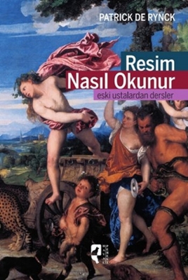 3 - Patrick De Rynck - Resim Nasıl Okunur