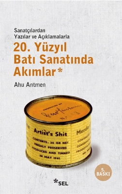 10-Ahu Antmen - 20. Yüzyıl Batı Sanatında Akımlar