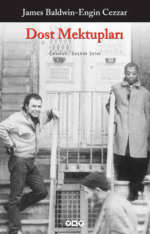 Engin Cezzar - James Baldwin Mektupları