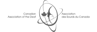 The Canadian Association of the Deaf-Association des Sourds du Canada