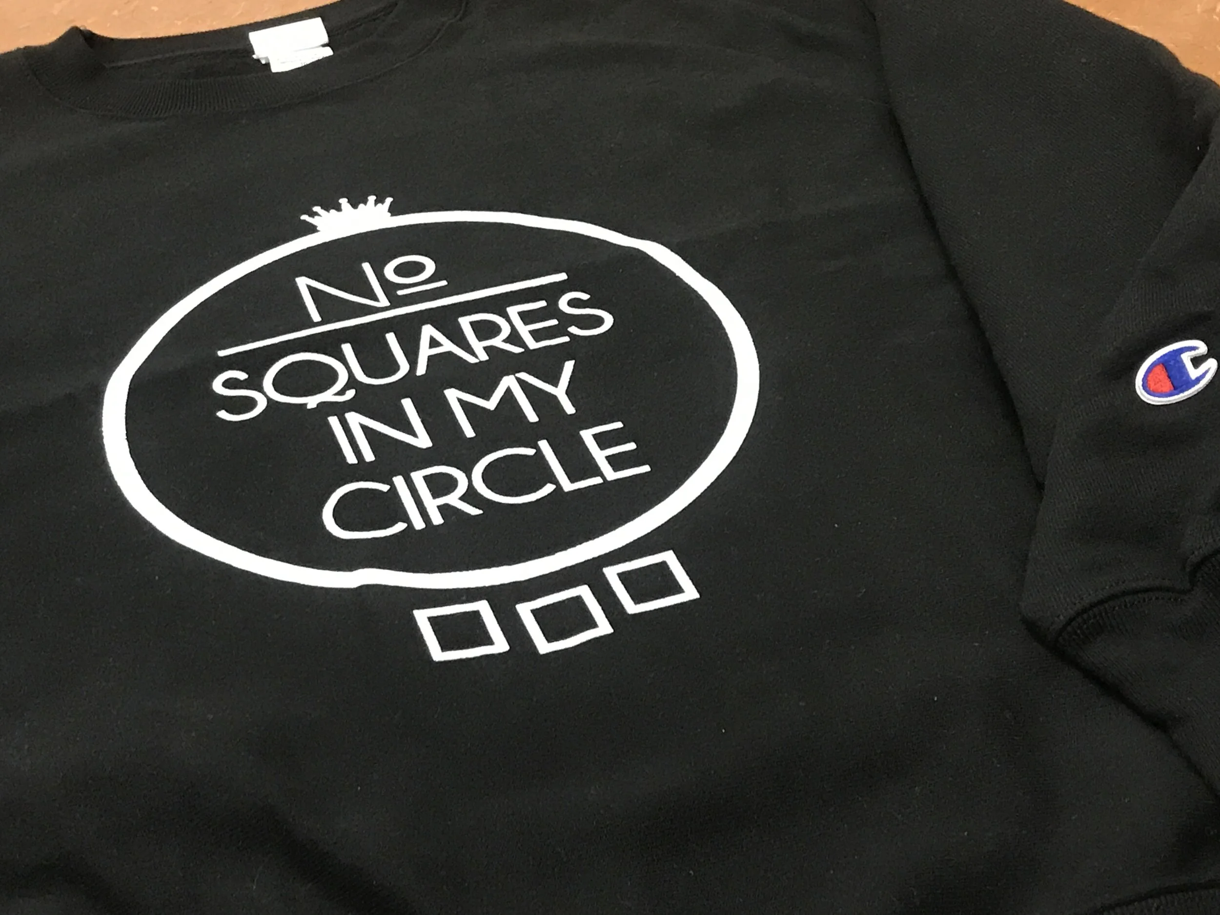 Champion x No Squares In My Circle© 