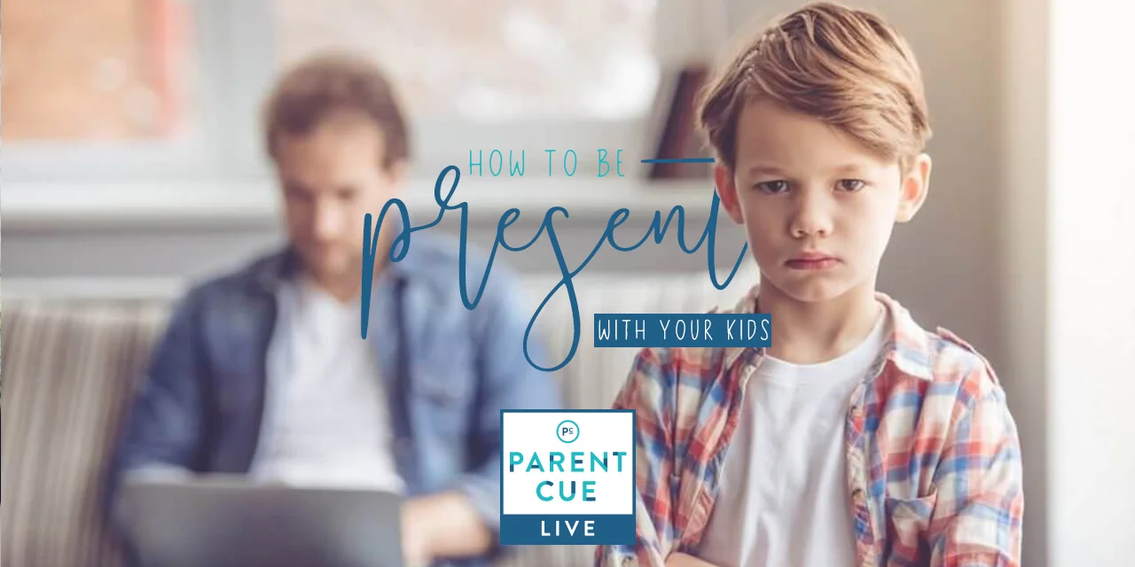 howtobepresentwithyourkids.jpg