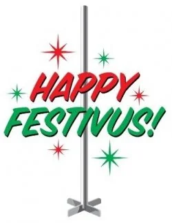 Happy Festivus!