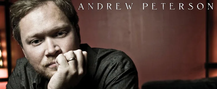 Andrew Peterson is the guy I want to be