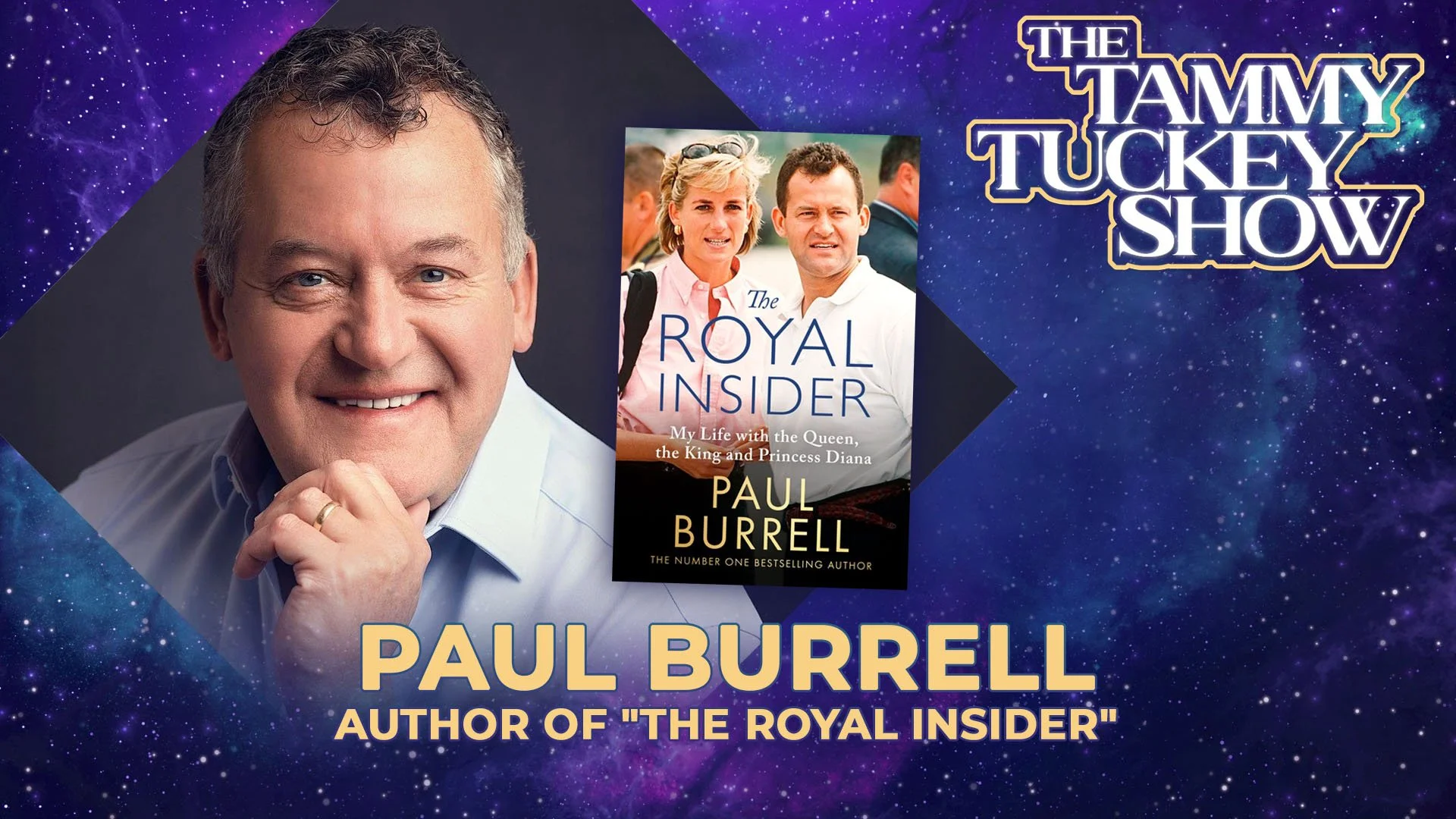 Interview with Paul Burrell, Author of "THE ROYAL INSIDER"