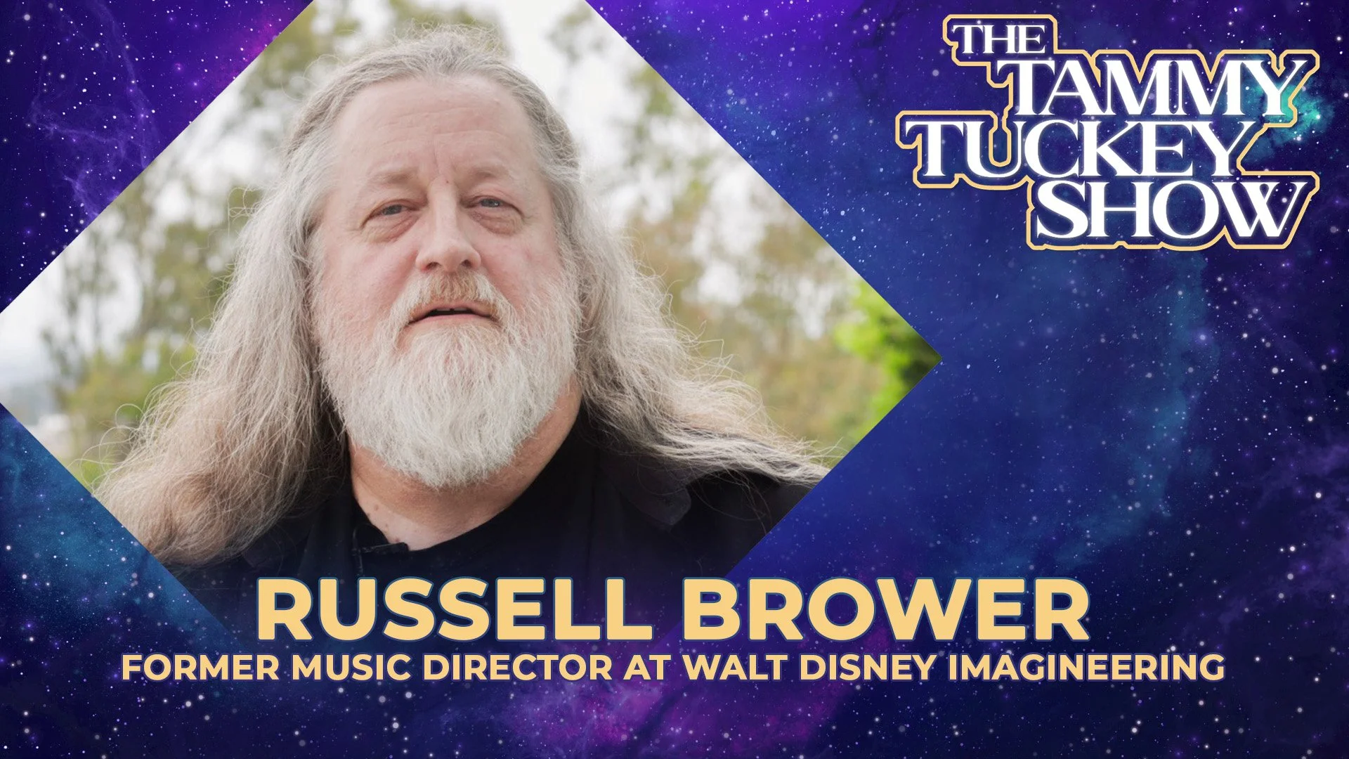 Interview with Russell Brower, Former Music Director at Walt Disney Imagineering - The Tammy Tuckey Show