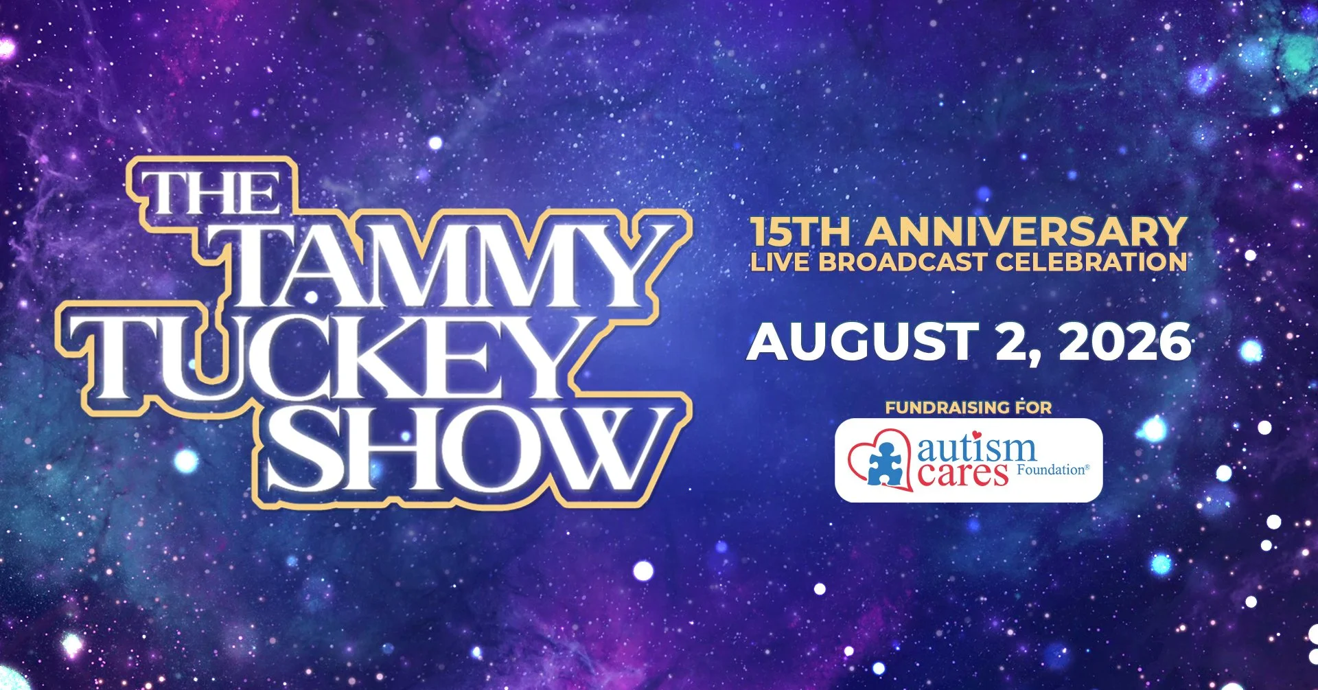 The Tammy Tuckey Show's 15th Anniversary Live Celebration (8/2/26)