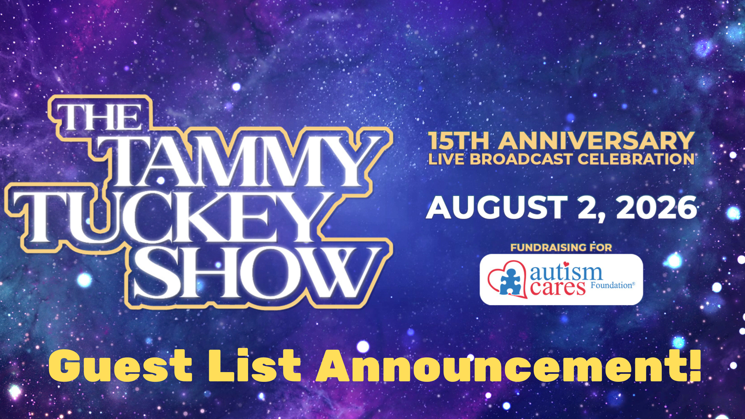 Guest List for The Tammy Tuckey Show's 15th Anniversary Celebration