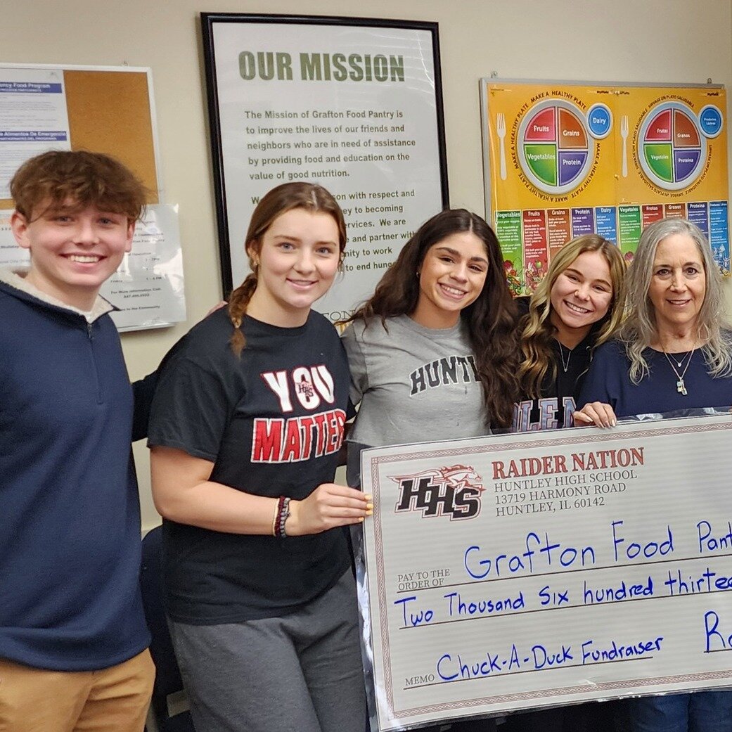 Big thank you to Raider Nation and Huntley High School students for conducting Chuck-a-Duck Fundraiser to benefit Grafton Food Pantry.  You raised a whopping $2,613 donation!