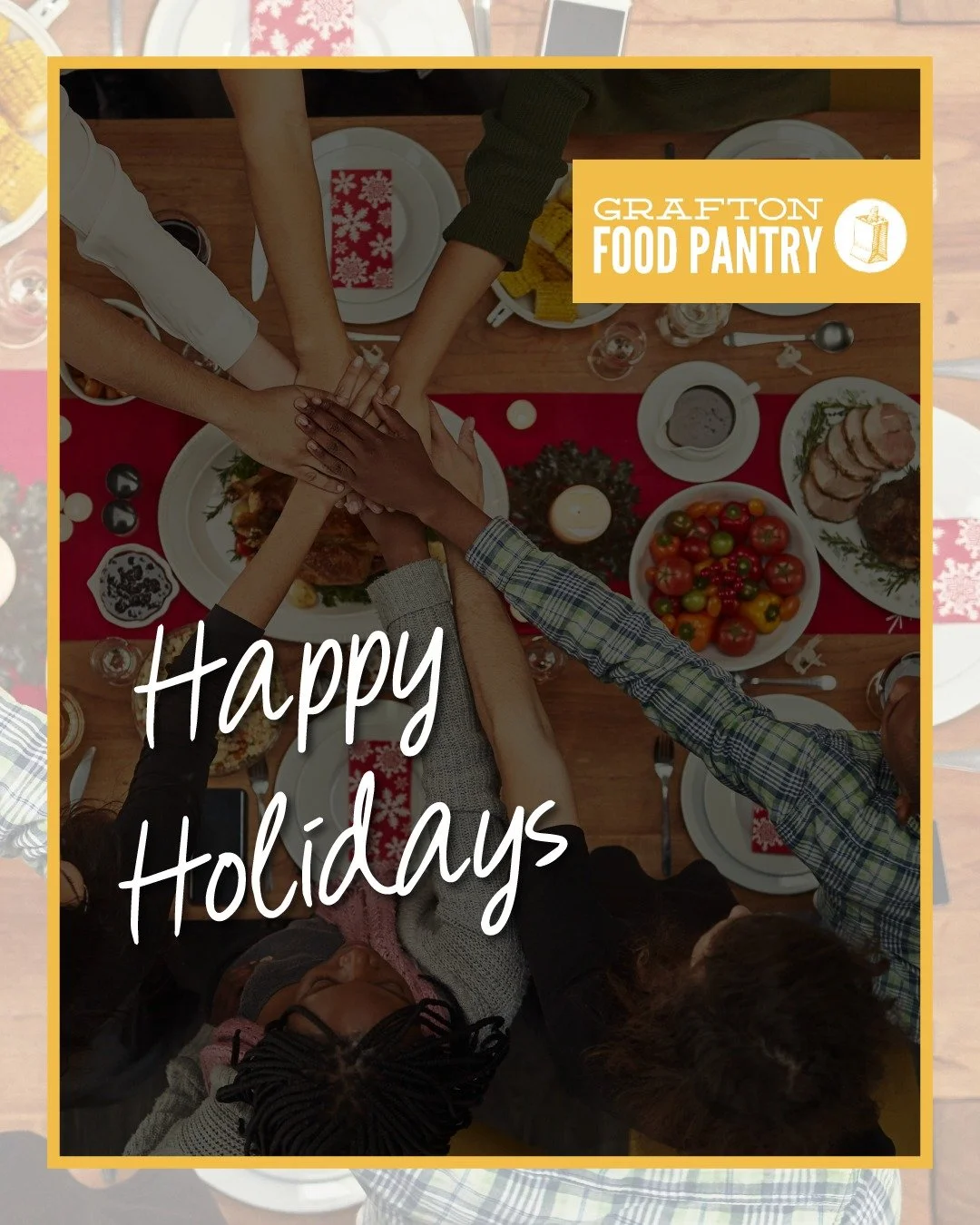From all of us at Grafton Food Pantry, we wish you a joyful and peaceful holiday. 🙏Thank you to our volunteers, donors, and community partners for your kindness and generosity throughout the year &mdash; you make a difference every day.