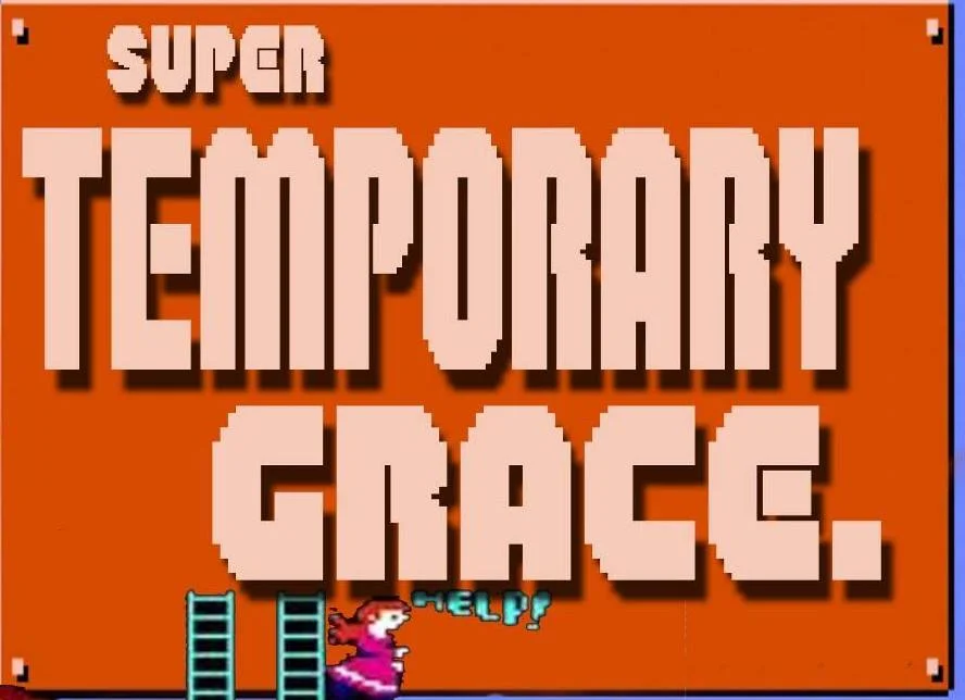 Temporary Grace