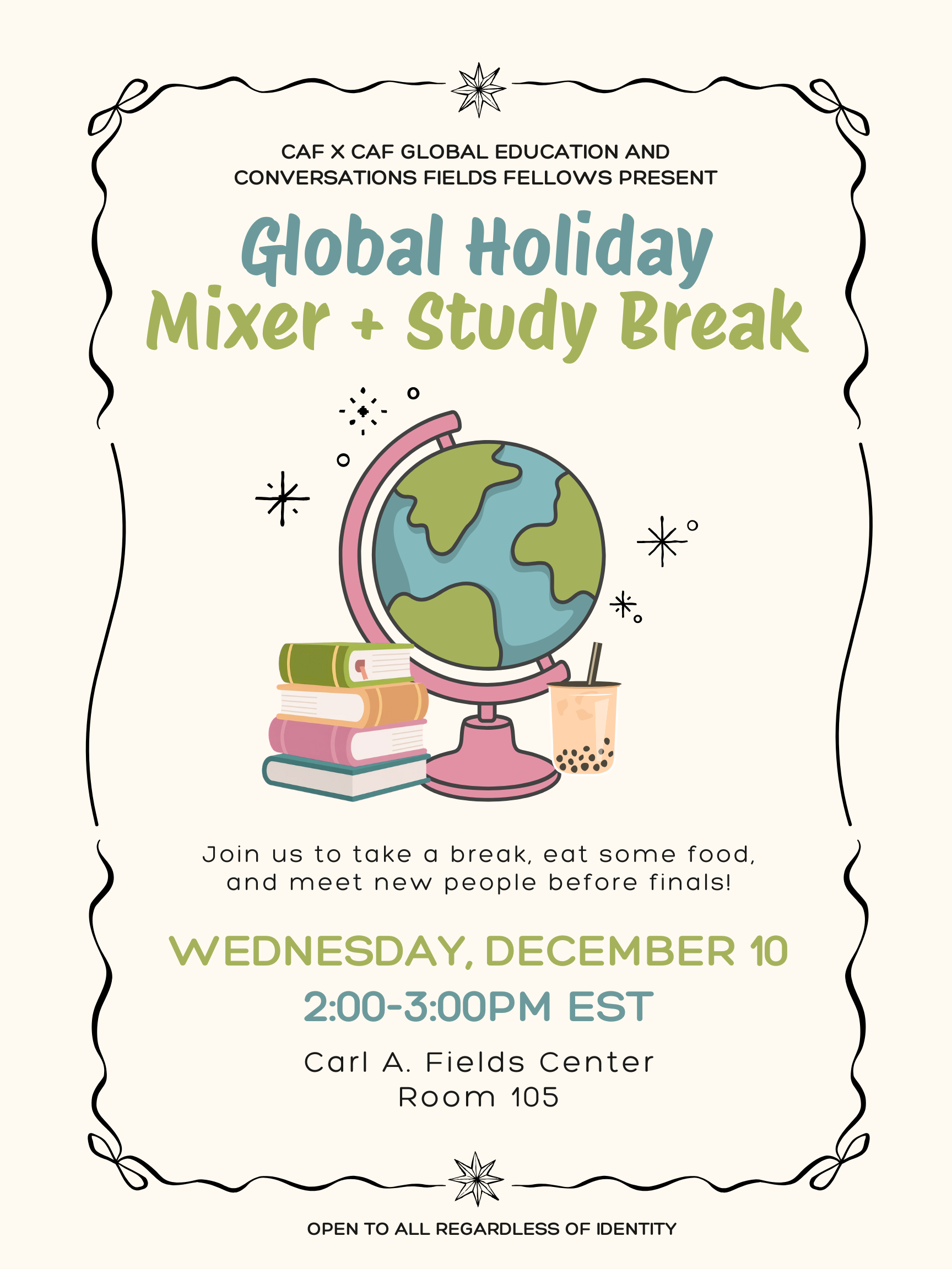 Global Holiday Mixer + Study Break
