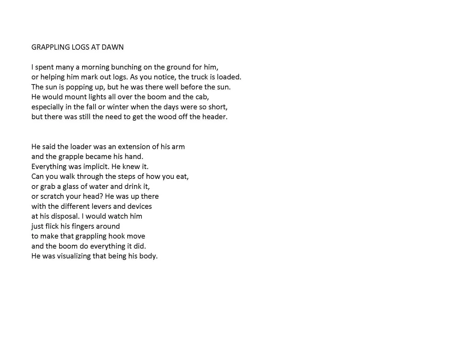 Joe Gilkerson, Grappling Logs at Dawn