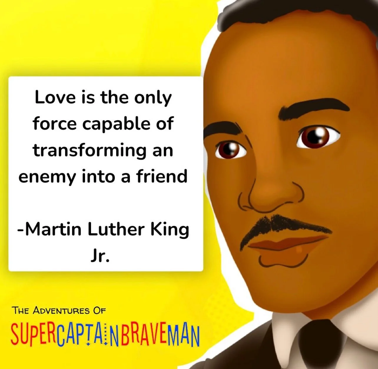 Today is Martin Luther King Jr. Day! 

A day to celebrate a great American who fought for civil rights in a peaceful way! Dr. King is a true American hero and you can read all about him on our SuperCaptainBraveMan super blog! 

Check out the link in 