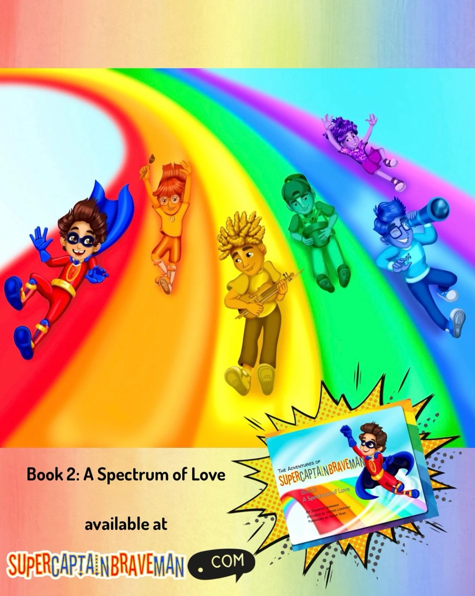 The Adventures of SuperCaptainBraveMan Book 2: A Spectrum of Love follows SuperCaptainBraveMan as he helps a young boy named Nicolas, a boy with Autism, find a fun, unique and creative way to tell his family how much he loves them! 🌈

Check out our 
