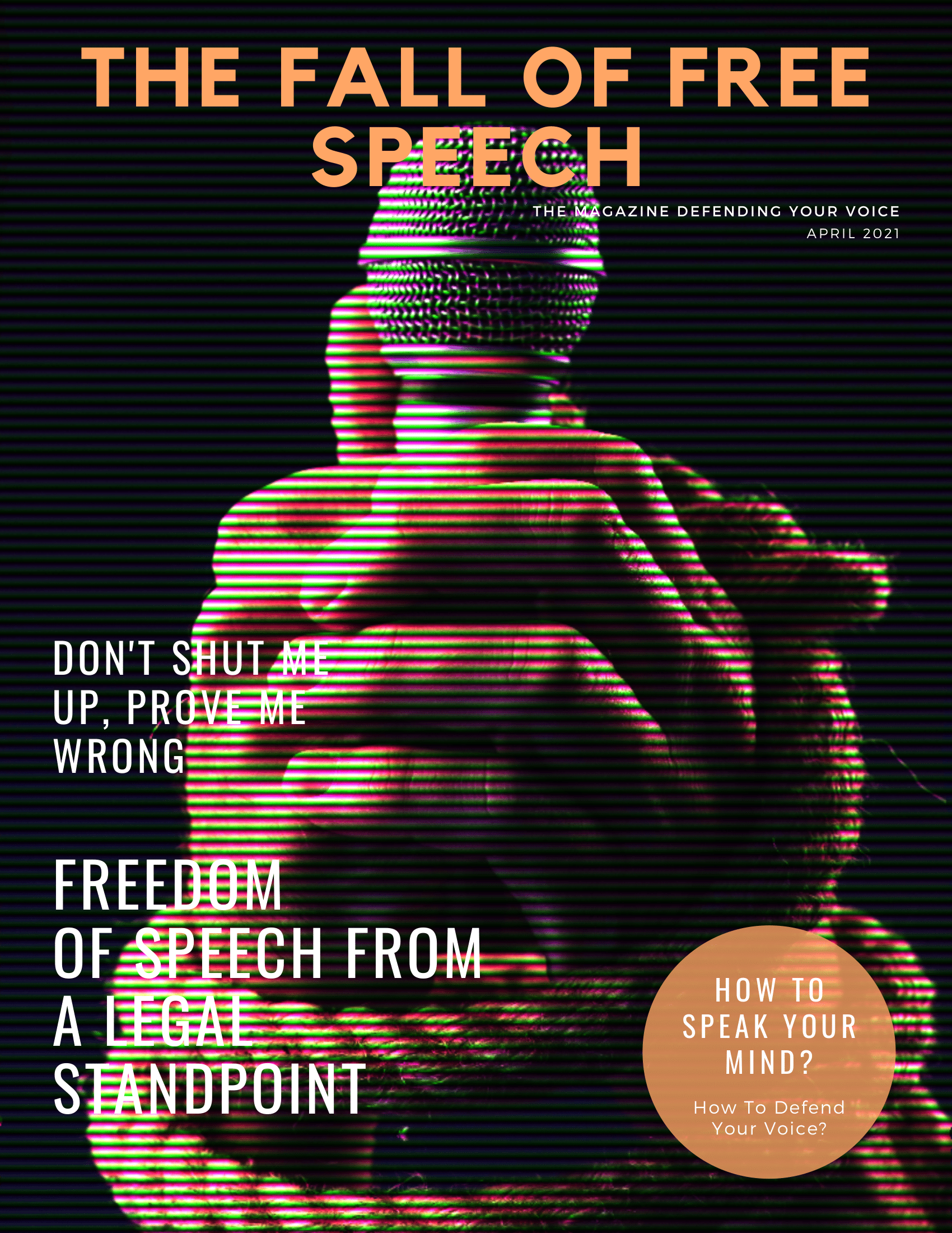Year 9 Magazine: The Fall Of Free Speech