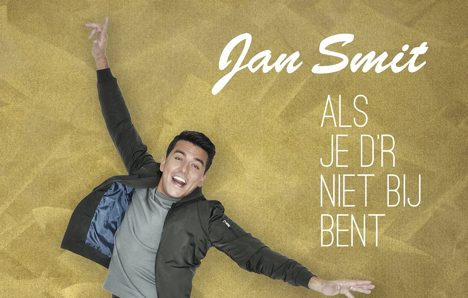 Jan Smit deelt geluks momenten in 'Als je d'r niet bij bent' 