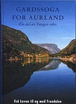 Gardssoga for Aurland III, Frå Loven til Frondalen