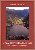 Aurlandsætti i mellomalderen – på Island og her heime