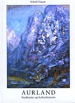 Aurland Stadsnamn og kulturhistorie