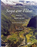 Soga om Flåm; Band II A Gard og ætt, Frå Fretheim til Geisme