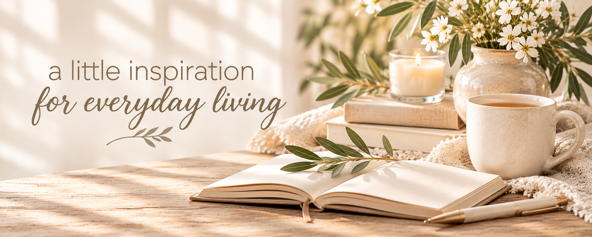 A Little Inspiration_ Cozy Everyday Living.png