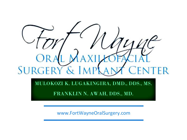 Fort Wayne Oral Maxillofacial Surgery & Implant Center