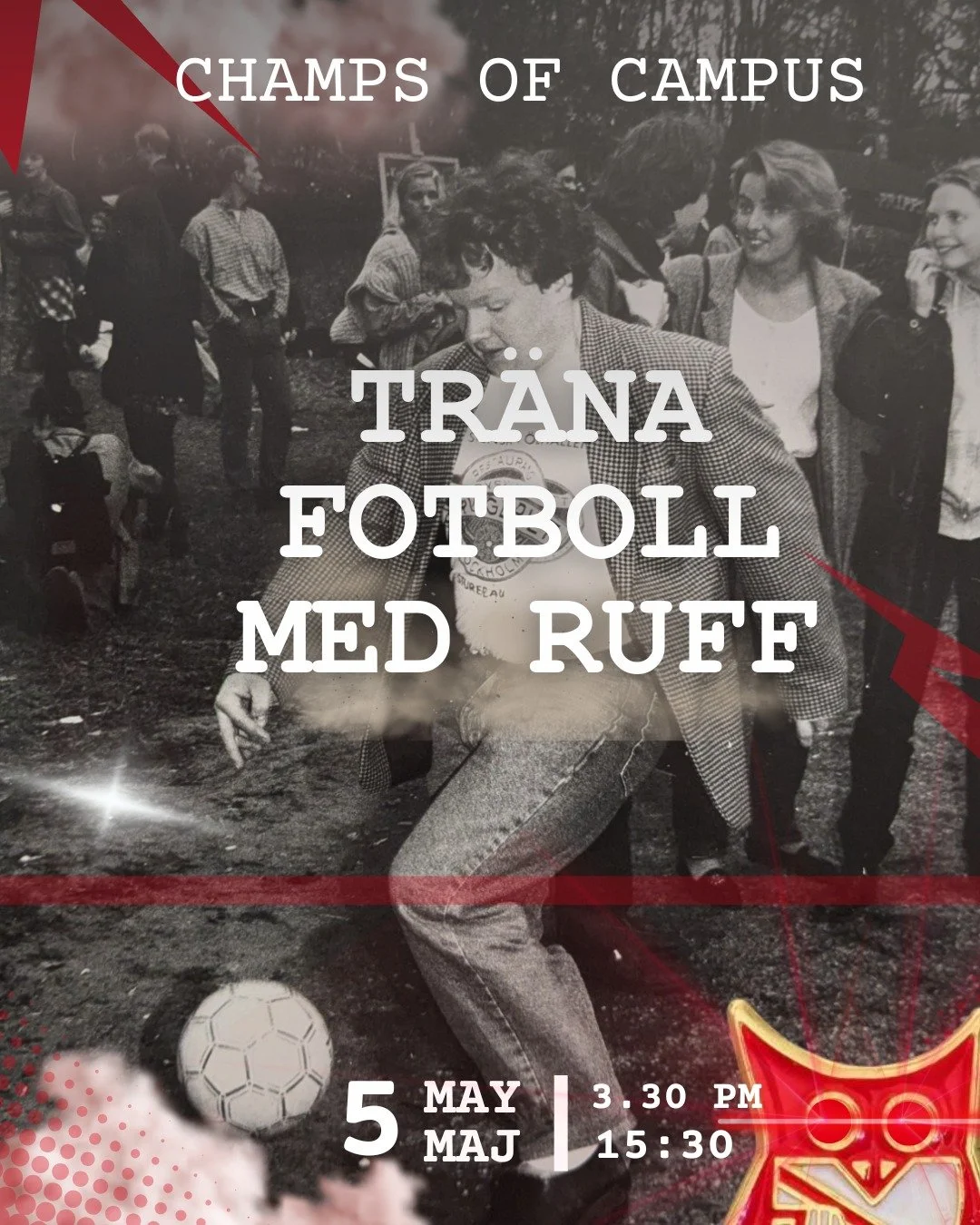 [English below]

Fotbollstr&auml;ning!⚽

V&auml;lkommen p&aring; tr&auml;ning med HumF:s fotbollslag R&ouml;da Ugglans Fotbollsfr&auml;nder, RUFF! Nu n&auml;rmar sig Champs of Campus, den &aring;rliga fotbollsturneringen p&aring; Frescati. Om du &aum