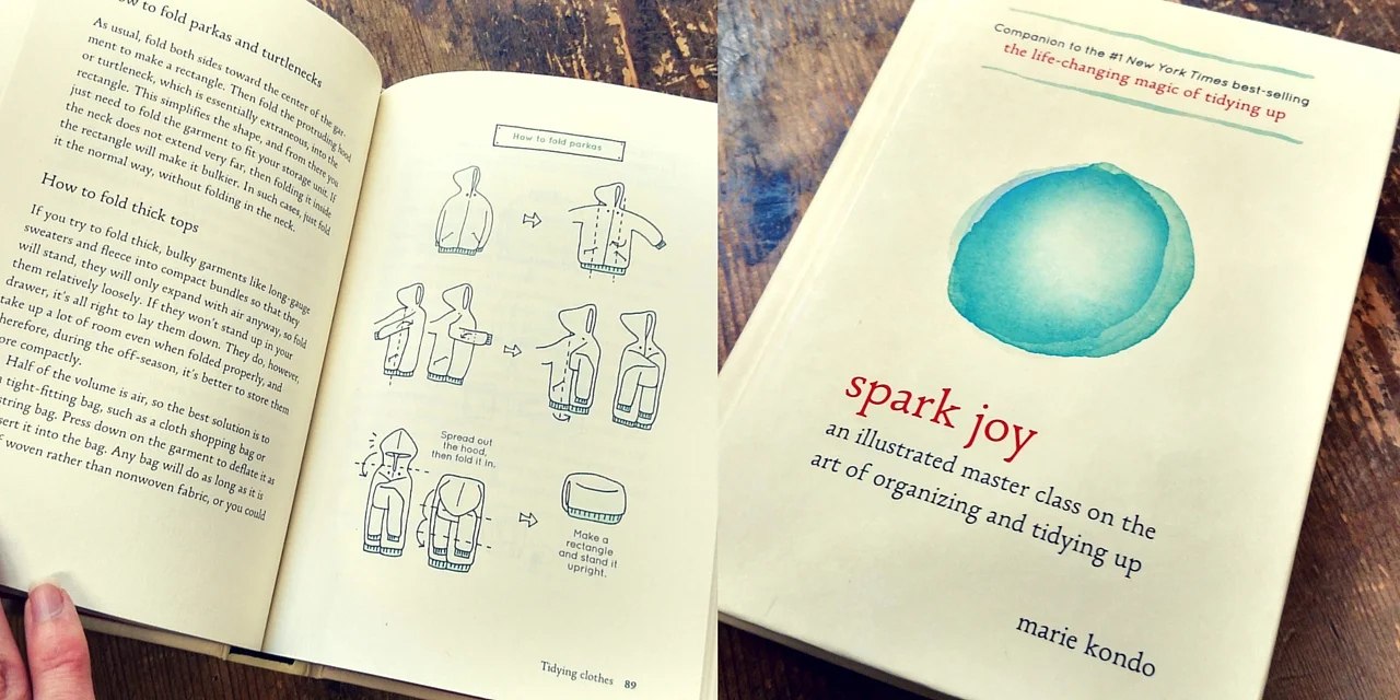 Spark Joy Review Someone Should Ve Konmari Ed This Book Miranda Perdue Professional Organizing Spark Joy Review Someone Should Ve Konmari Ed This Book Miranda Perdue Professional Organizing