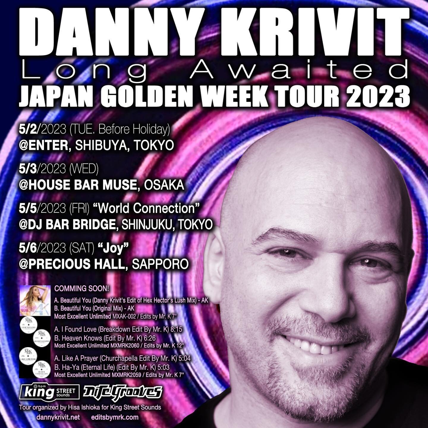 My love, legendary DJ @dannykrivit will be DJing in Japan 5/2-5/6 for the Golden Week Tour! Tokyo, Osaka, Sapporo. It's been 4 years &amp; Danny's so looking forward to it. Details below. Please join❤️ X AK

日本のみなさま、最愛のレジェンドDJ、Danny Krivitが4年ぶりに日本でDJ