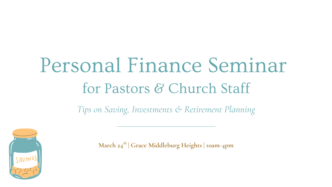 Personal Finance Seminar for Pastors &amp; Church Staff